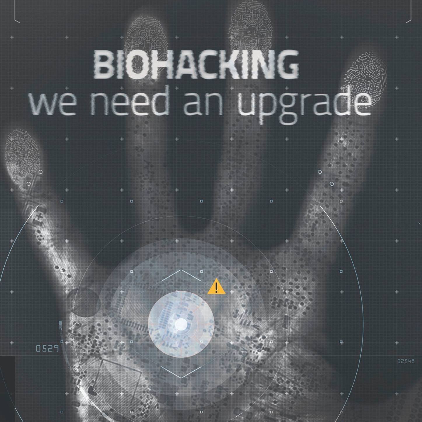 Biohacking we need an upgrade